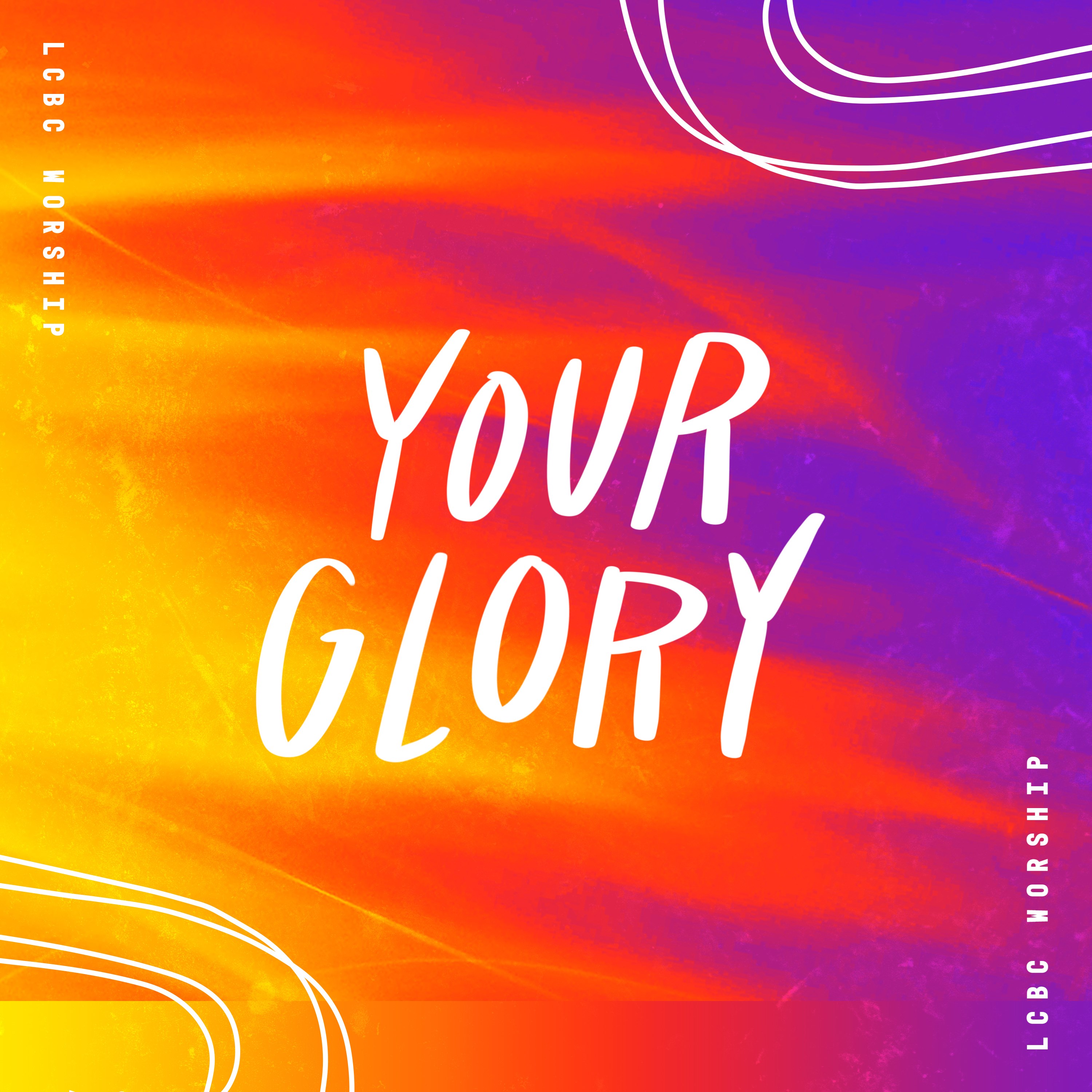Your Glory